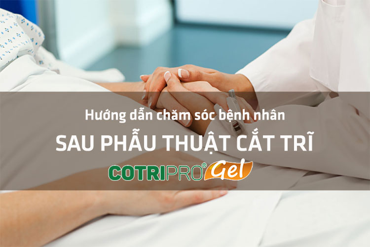 chăm sóc sau mổ trĩ