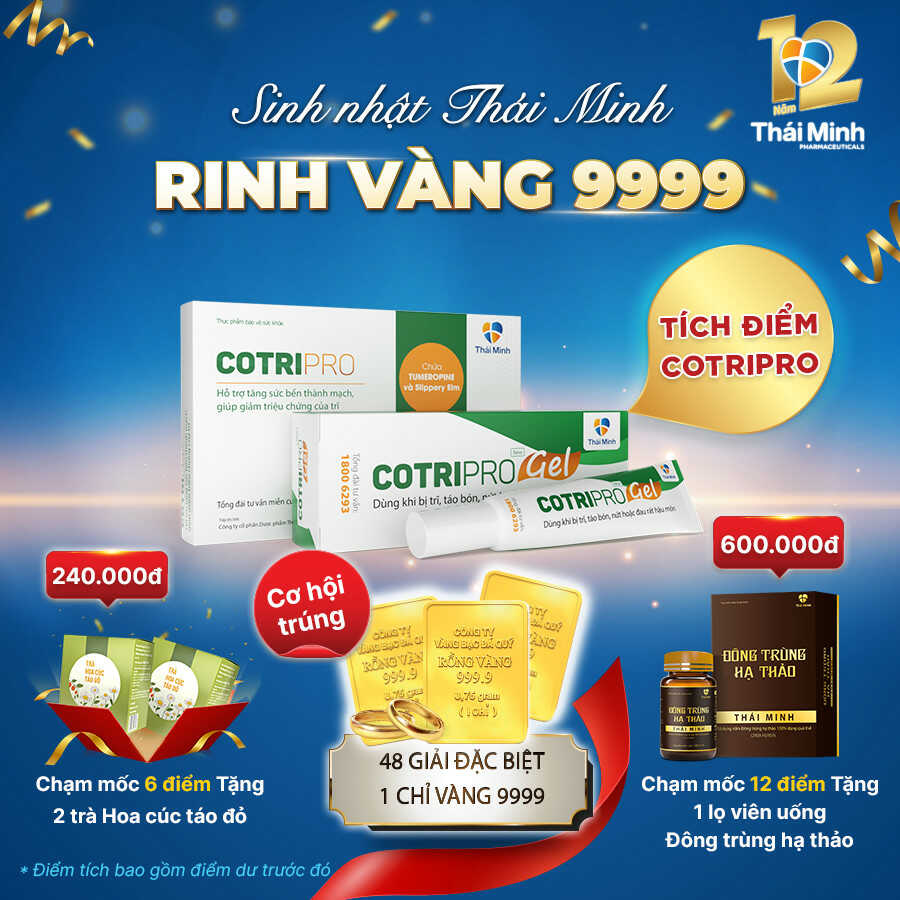 Sinh nhật Thái Minh - Rinh vàng 9999 khi mua CotriPro 1